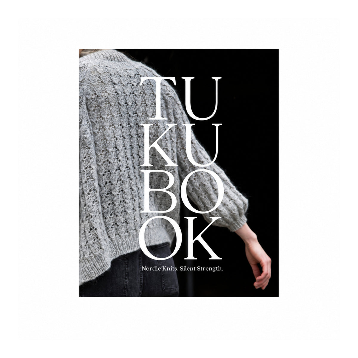 Tukubook - Nordic knits, silent strength